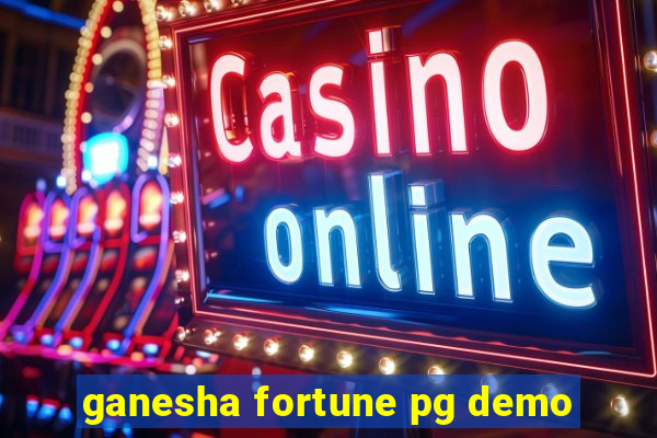 ganesha fortune pg demo